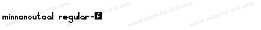 minnanoutaal regular字体转换